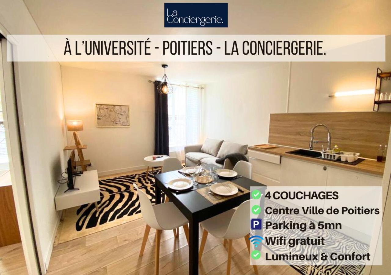 A L'Universite - Poitiers Centre- La Conciergerie Kültér fotó